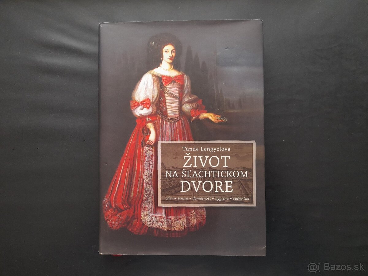 Život na šľachtickom dvore