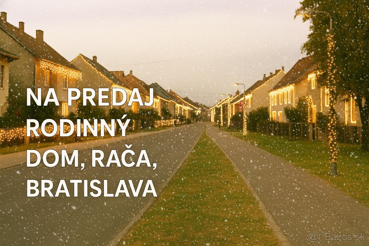 🎄Rodinný dom s podkrovím, záhradou a letným domom - Rača 🎁