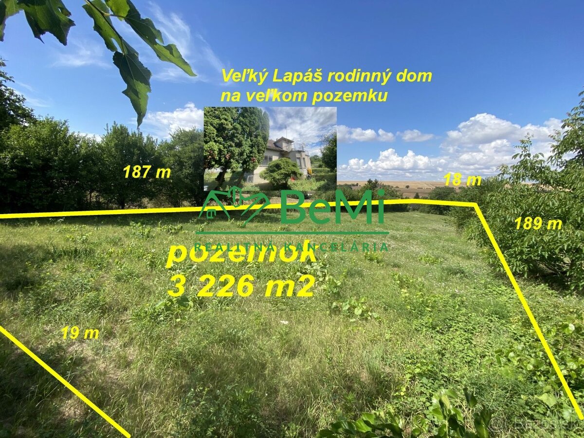 Veľký Lapáš rodinný dom pôvodný stav pozemok 3 226 m2 ID 570