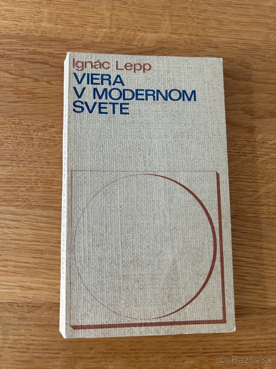 Ignác Lepo: Viera v modernom svete