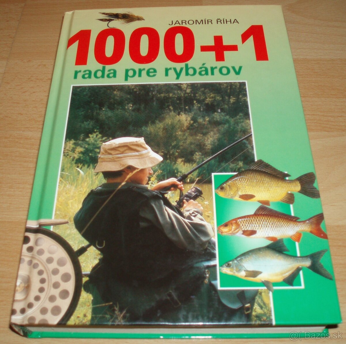 1000 + 1 rada pre rybárov