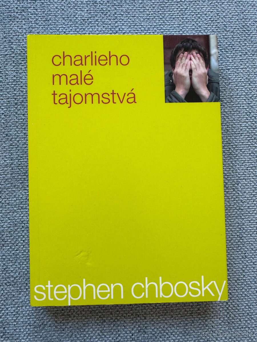 Charlieho malé tajomstvá – Stephen Chbosky