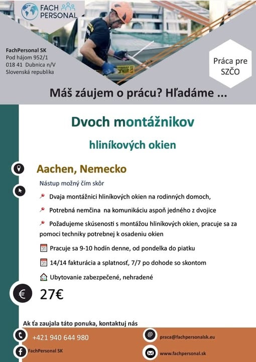 Práca pre 2 montážnikov hliníkových okien do DE