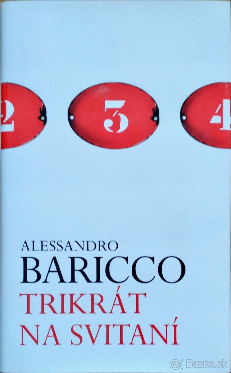 Alessandro Baricco: Trikrát na svitaní