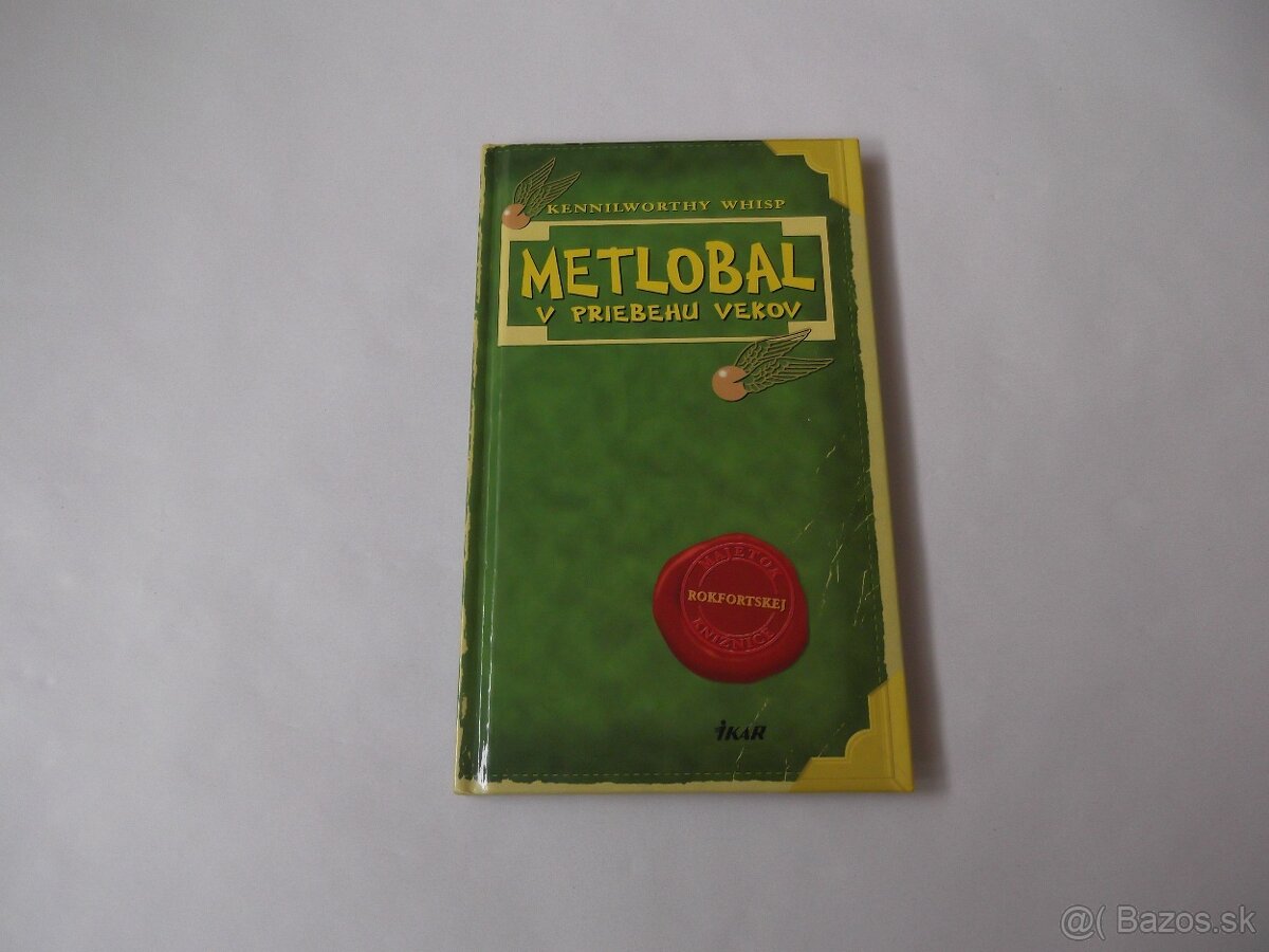 Kennilworthy Whisp-Metlobal v priebehu vekov