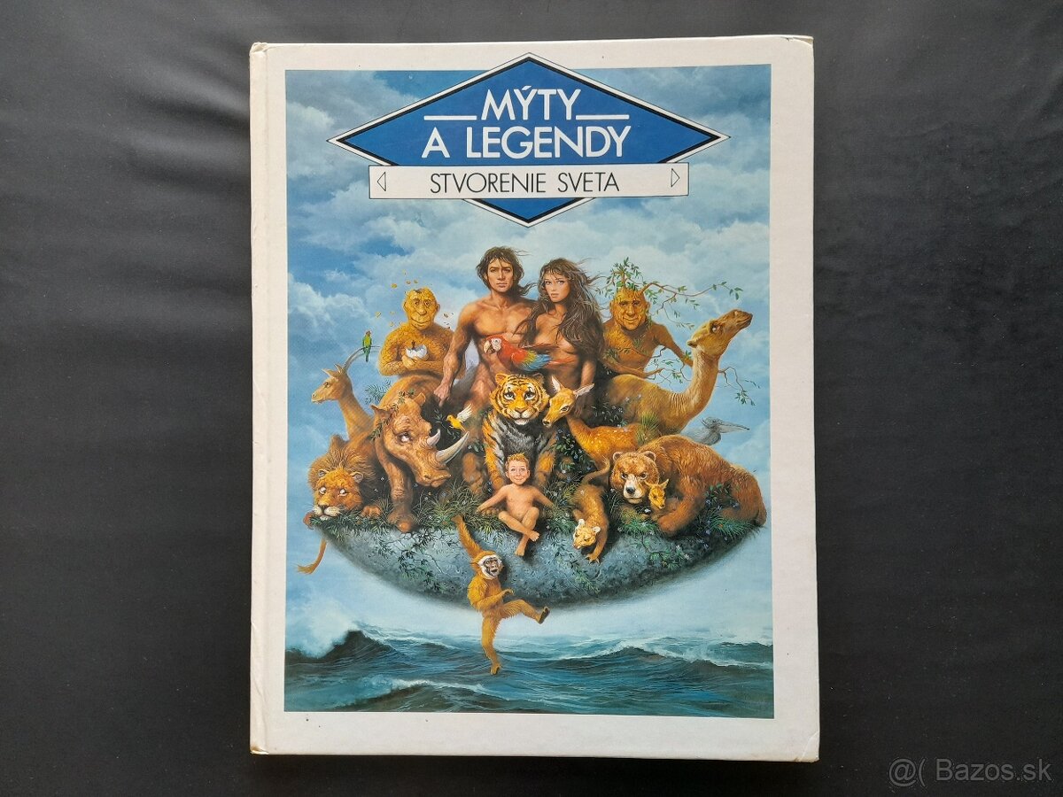 Mýty a legendy - Stvorenie sveta