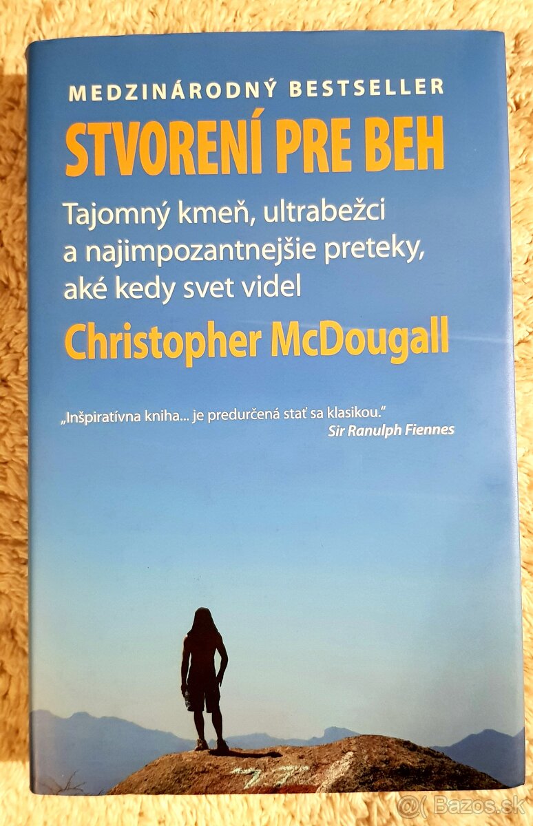 Stvorení pre beh - Christopher McDougall