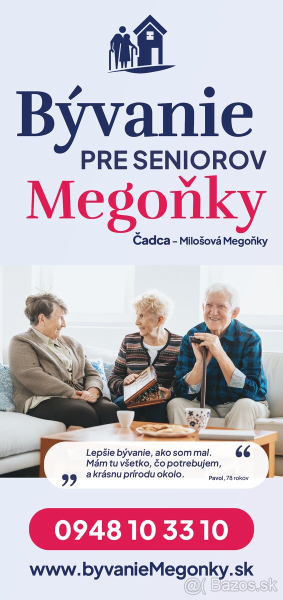 Bývanie pre seniorov Megoňky