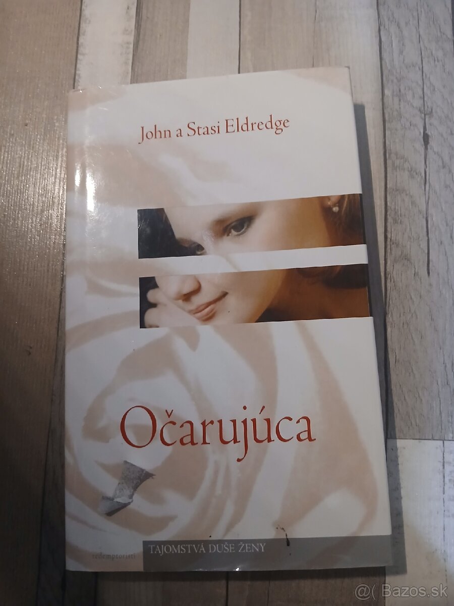 Očarujúca- John and Stasi Eldredge