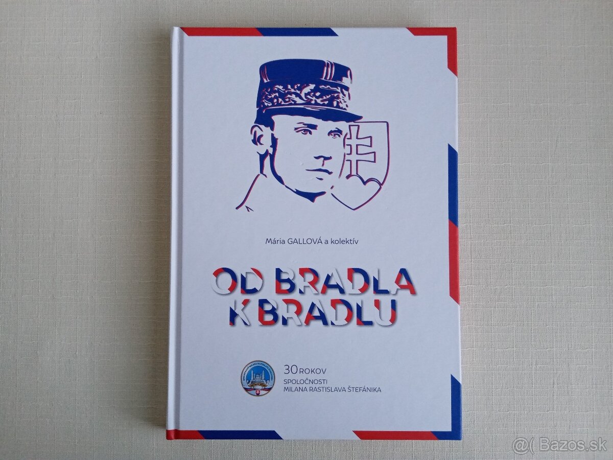 Milan Rastislav Štefánik, Od Bradla k Bradlu