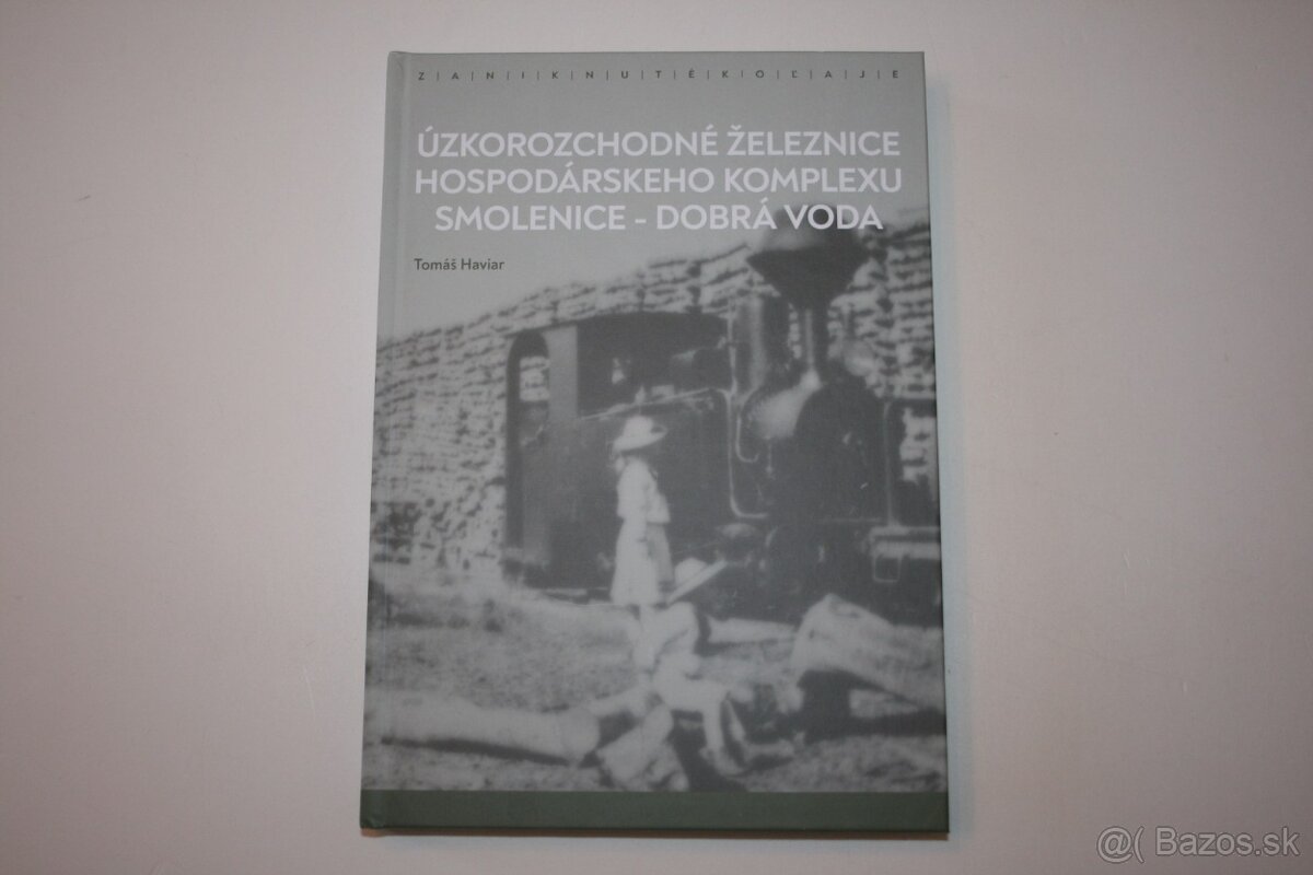 ÚZKOROZCHODNÉ ŽELEZNICE HOSPODÁRSKEHO KOMPLEXU SMOLENICE