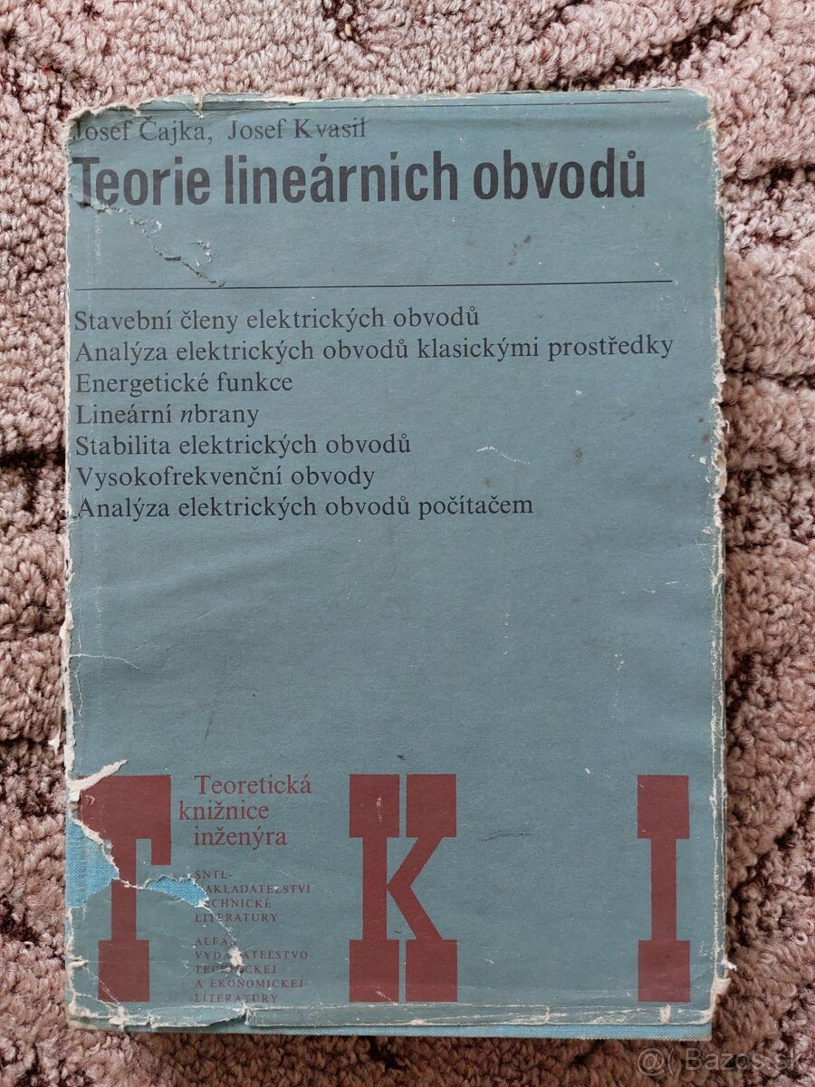 Teória lineárnych obvodov (Čajka, Kvasil, 1979)
