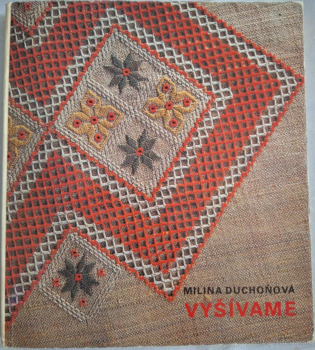 Milina DUCHOŇOVÁ - Vyšívame