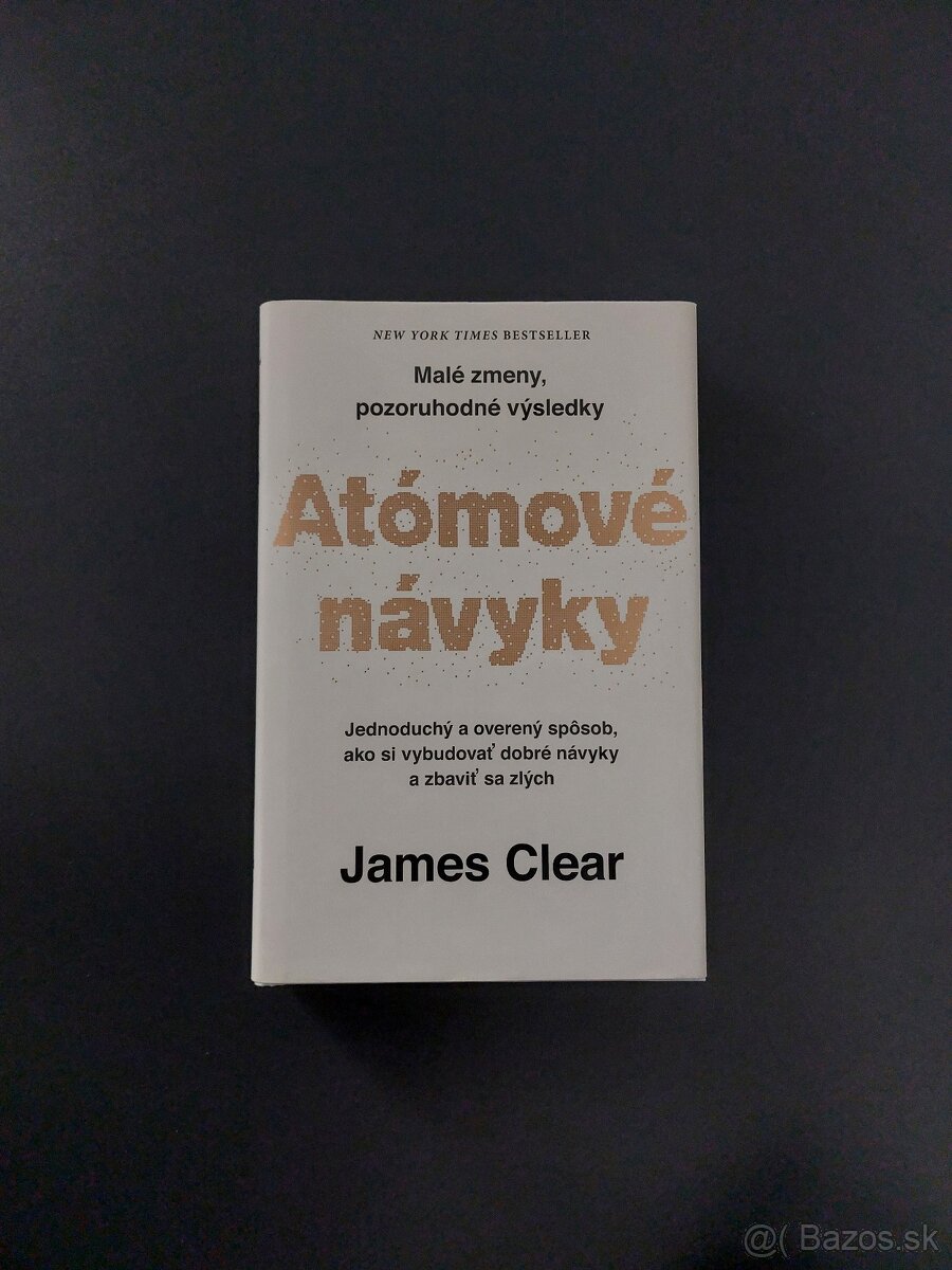 Atómové návyky (sebarozvojová, motivačná kniha)