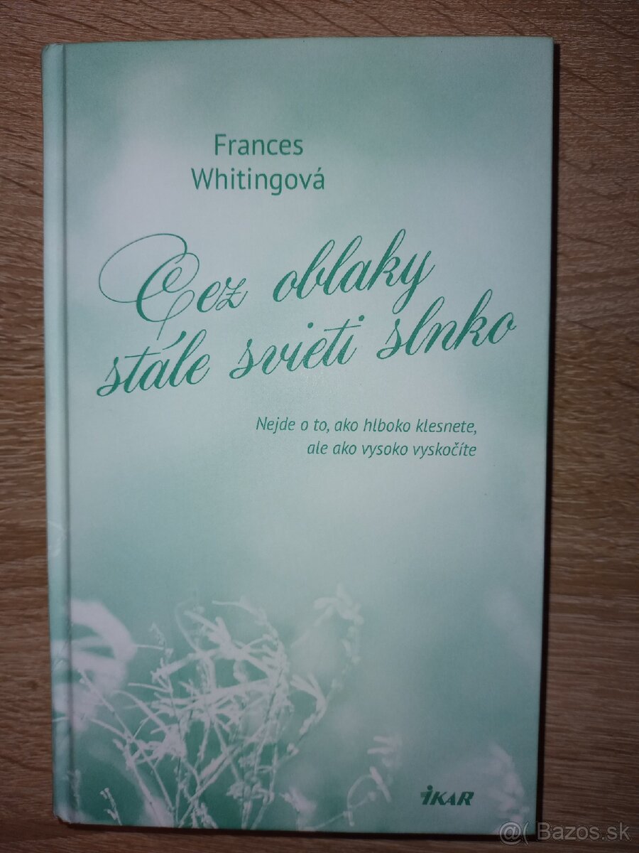 Cez oblaky stále svieti slnko