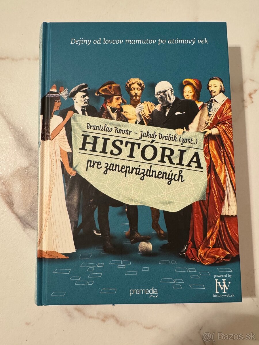 História pre zaneprázdnených - Branislav Kovár Jakub Drábik