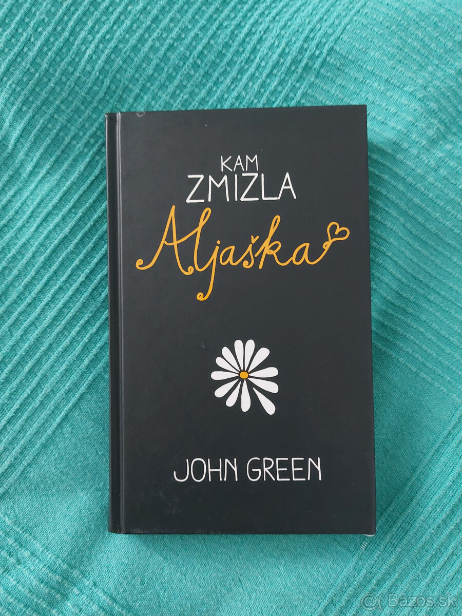 Kam zmizla Aljaška? - John Green