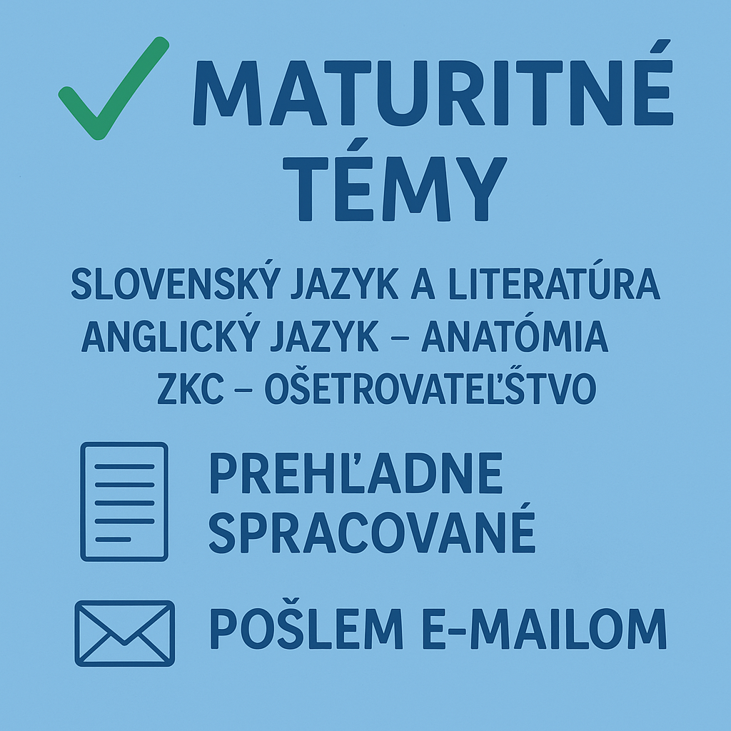 Vypracované maturitné témy