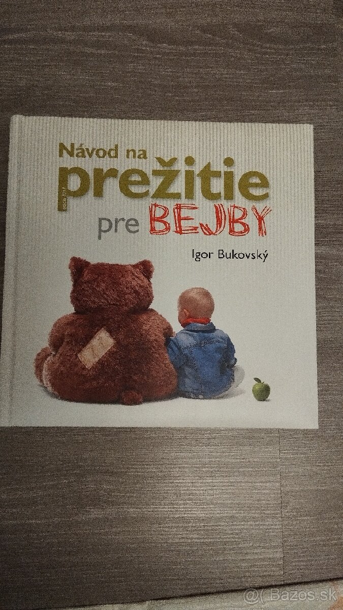 Navod na prežitie pre bejby