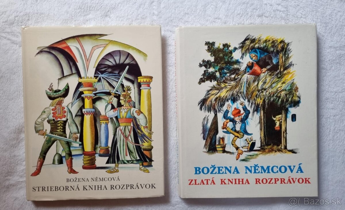 Božena Němcová - Zlatá a strieborná kniha rozprávok