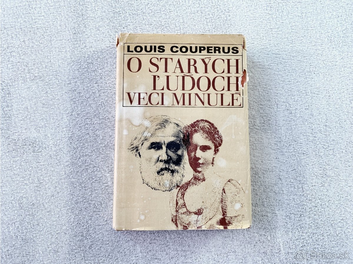 Louis Couperus - O starých ľuďoch veci minulé