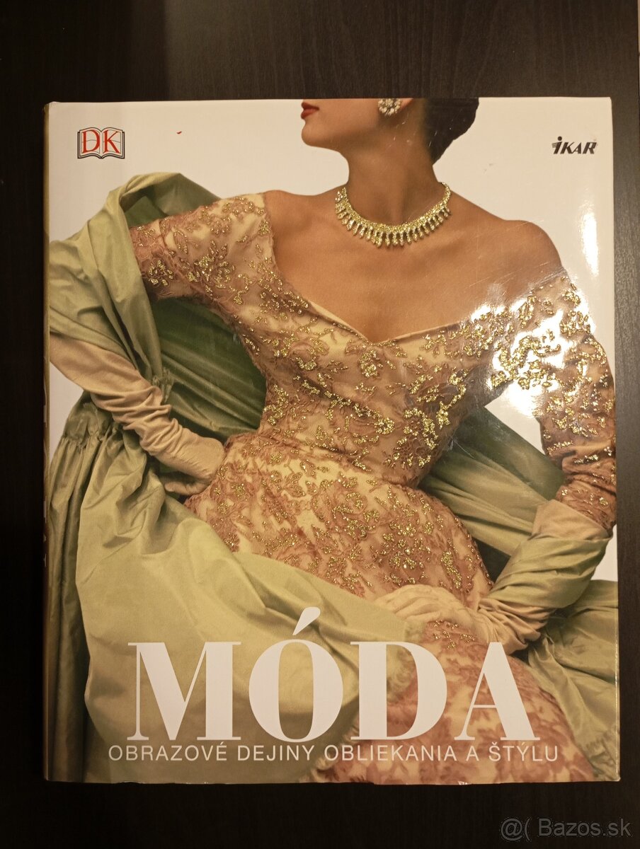 Móda - obrazové dejiny obliekania a štýlu