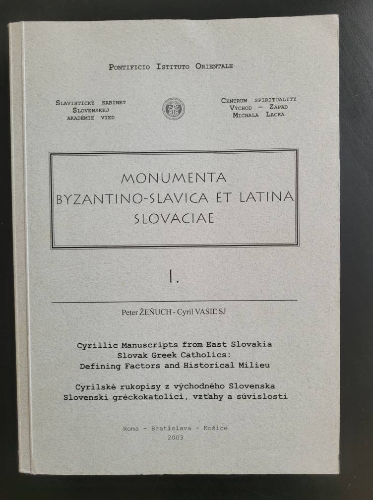 Cyrilské rukopisy z východného Slovenska - Peter Žeňuch