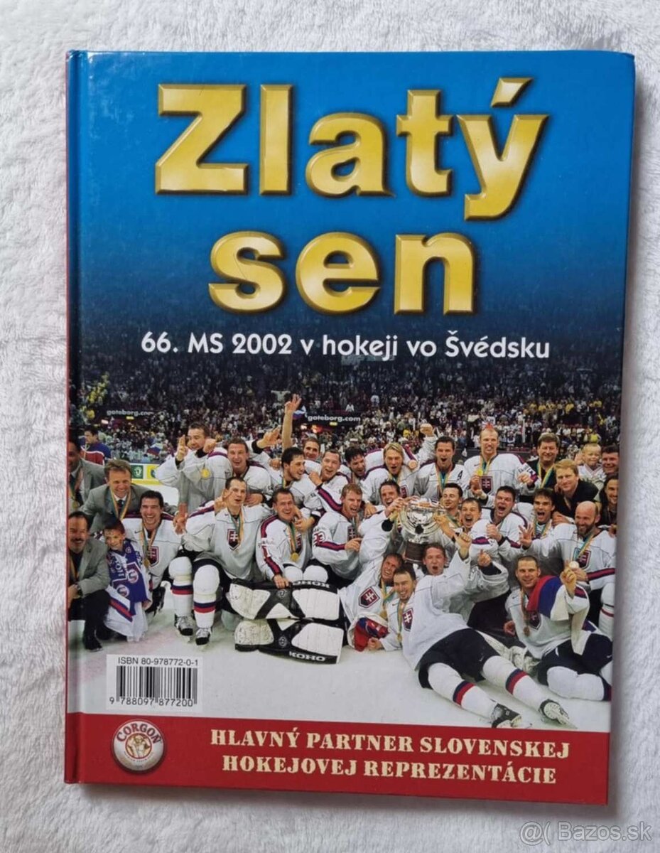 Zlatý sen - 66. MS v hokeji vo Švédsku v roku 2002