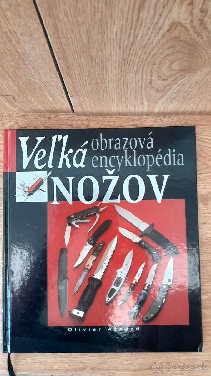 Predám knihu Veľká encyklopédia nožov