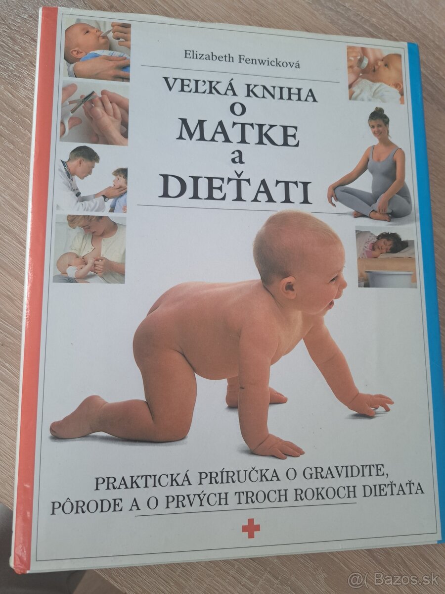 Veľká kniha o matke a dieťati rok 1991