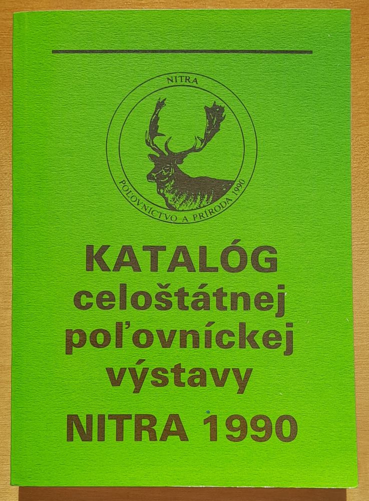 Katalóg celoštátnej poľovníckej výstavy