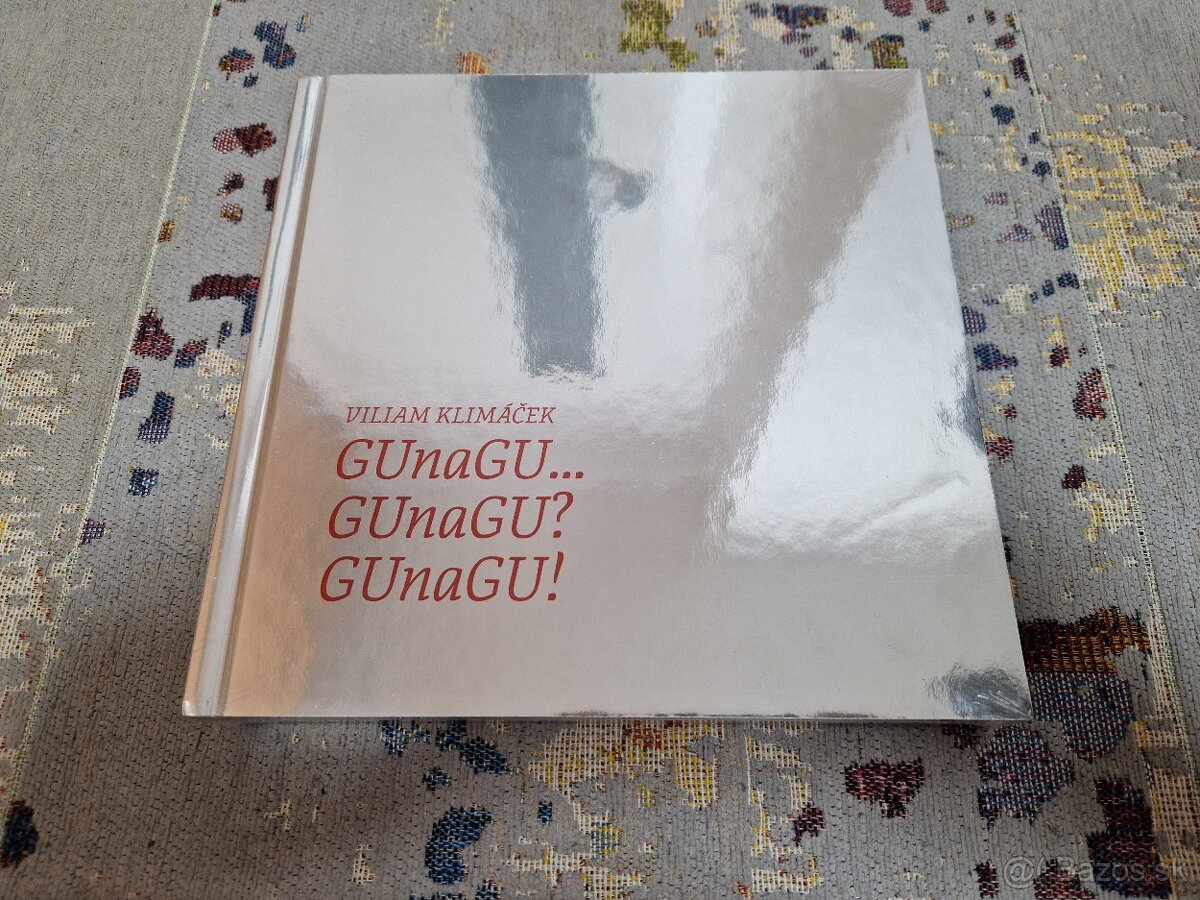 GUnaGU - Viliam Klimáček