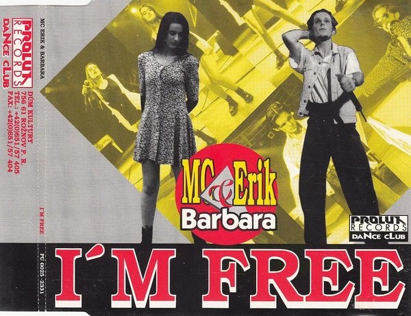 Mc erik & barbara I'm free ( cd-maxi singel )