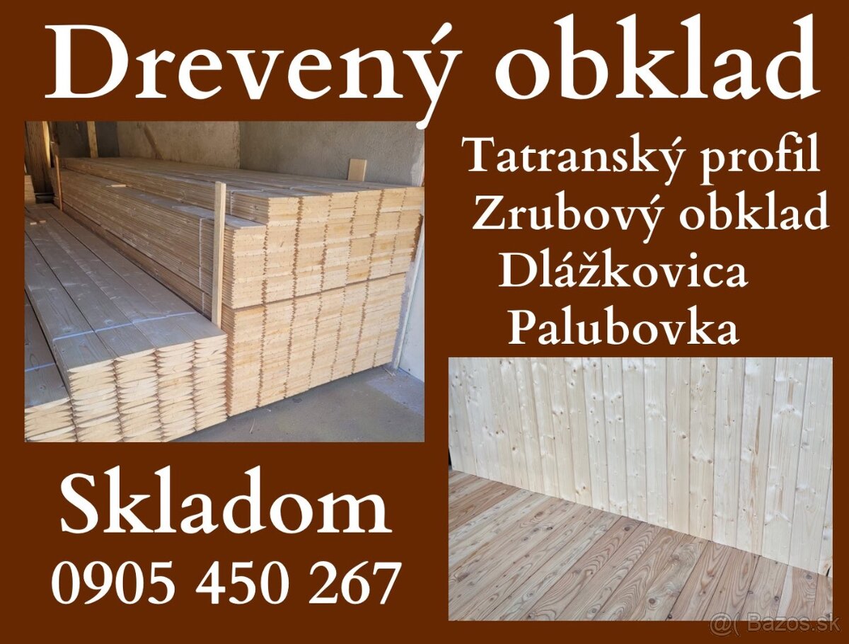 Tatranský profil / Drevený obklad / Perodrazka / Dlazkovica
