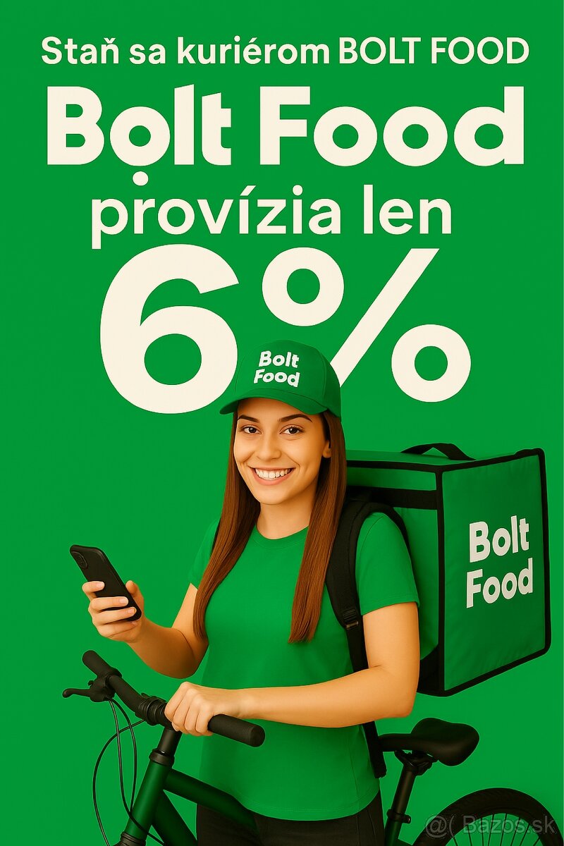 Staň sa kuriérom BOLT FOOD – provízia len 6 %