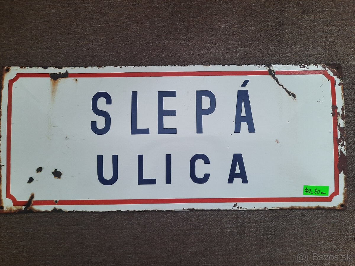 Smaltovaná ceduľa - tabuľa Slepá ulica
