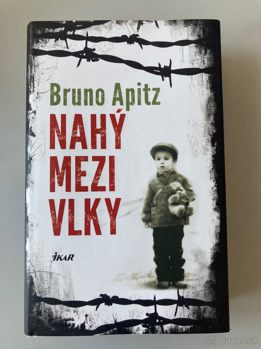 Bruno Apitz Nahy mezi vlky