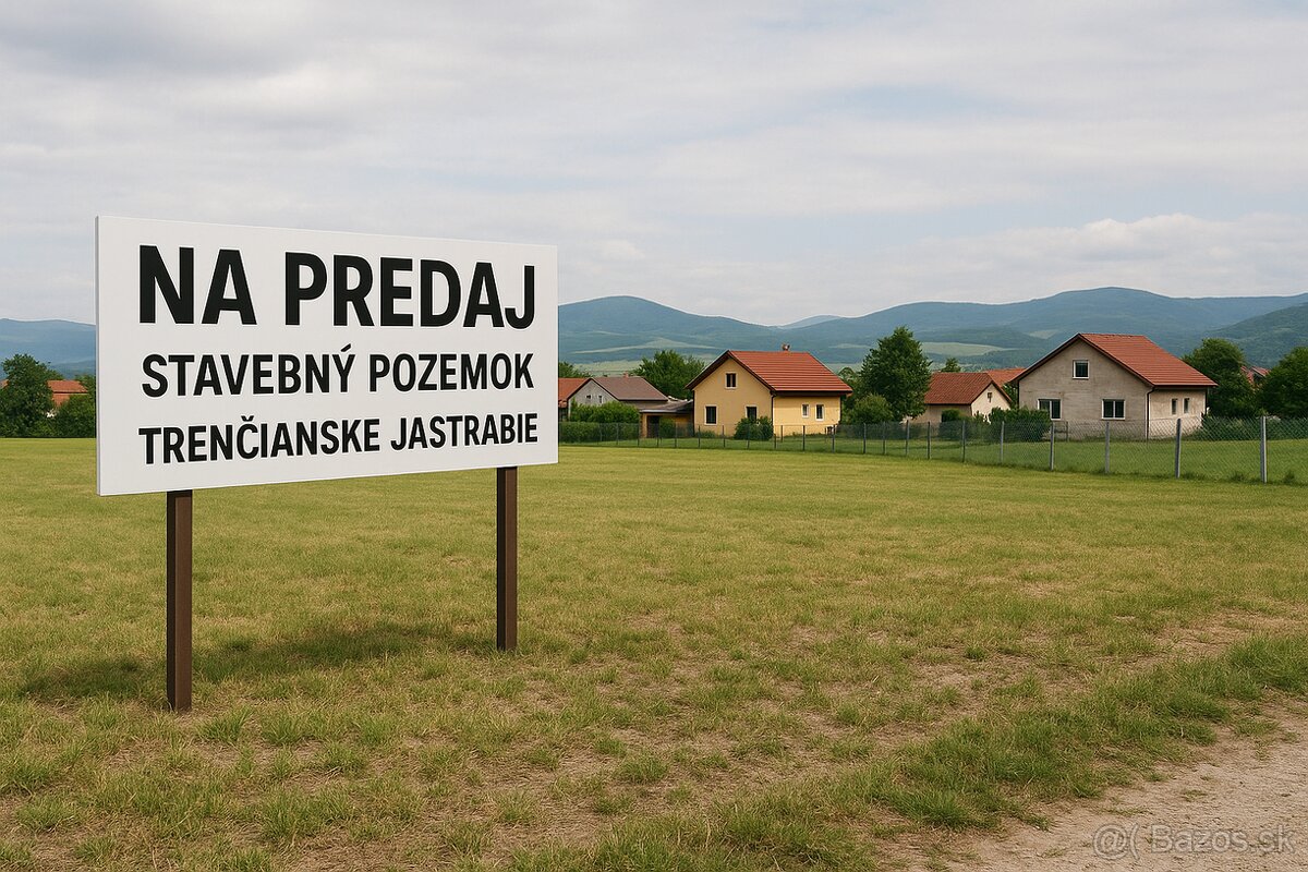 Stavebný pozemok, Trenčianske Jastrabie