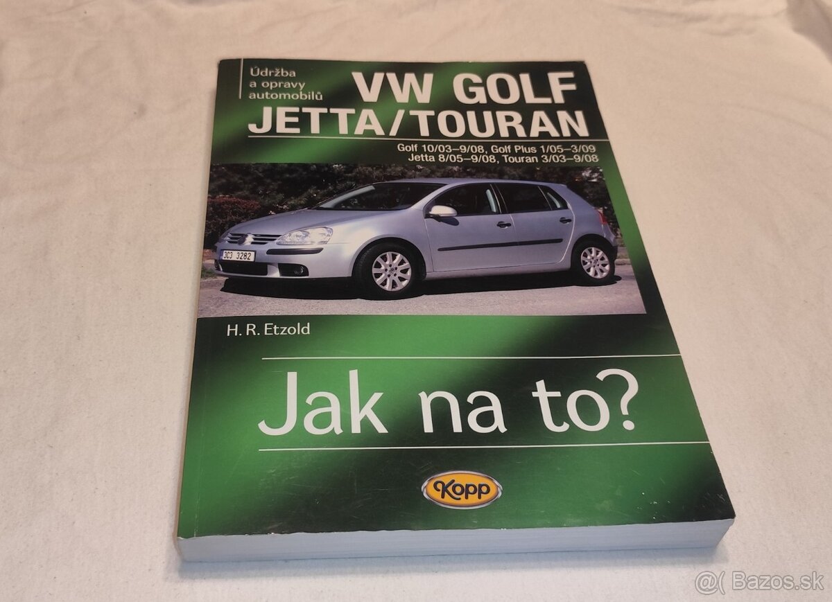 VW GOLF 5 a PLUS TOURAN 2003-2008 manuál na opravy a údržbu