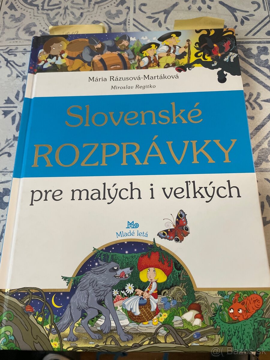 Slovenské rozprávky pre malých i veľkých