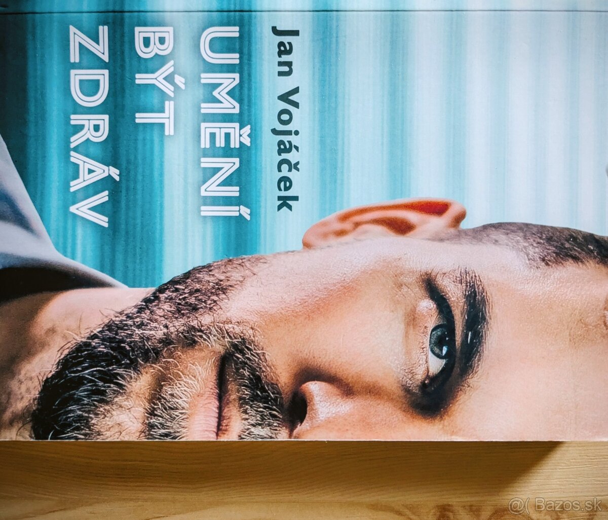 Umnĕní být zdráv - Vojáček