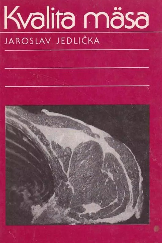 Kvalita mäsa Jaroslav Jedlička