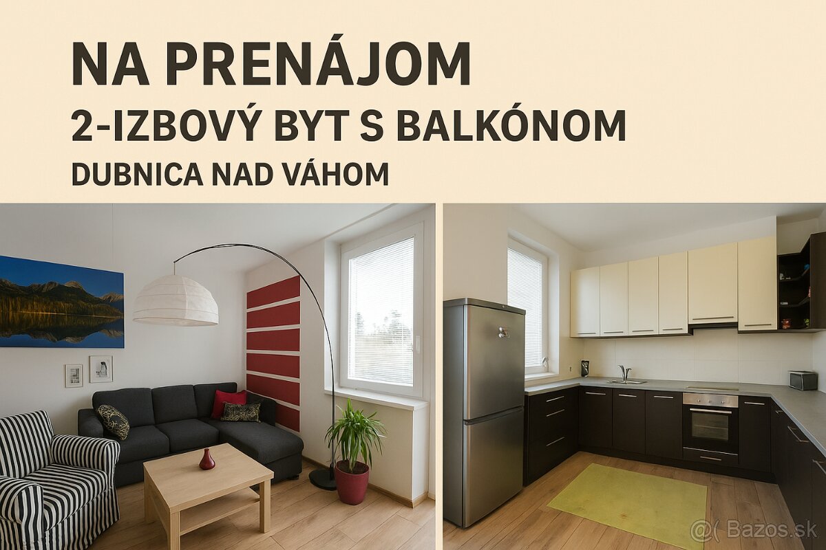Zariadený 2-izbový byt s balkónom - PRENÁJOM