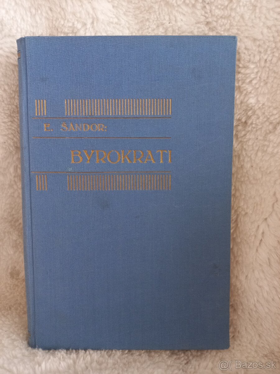 Elo Šándor: Byrokrati