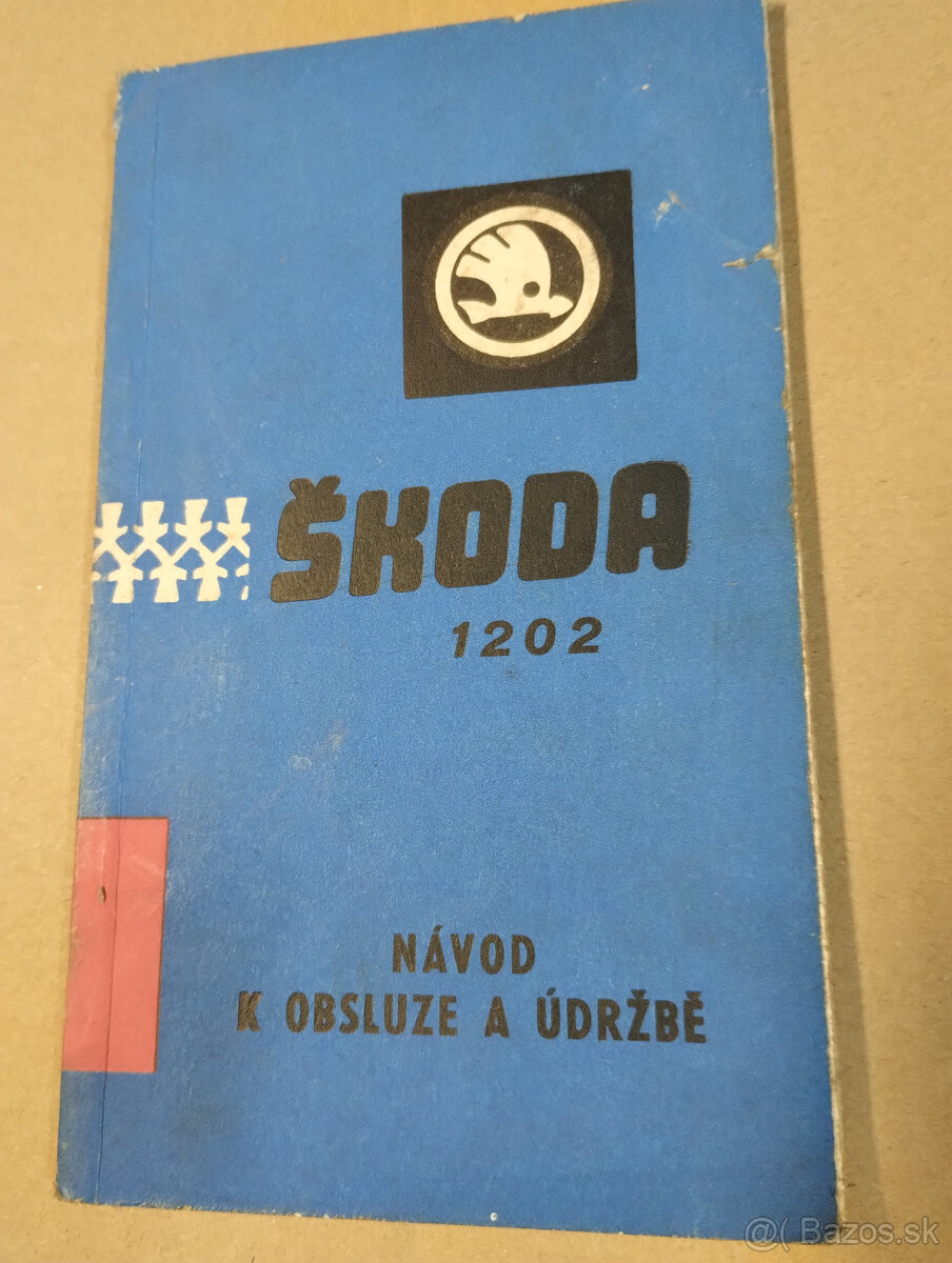 Škoda 1202 návod na obsluhu a údržbu,katalog ND