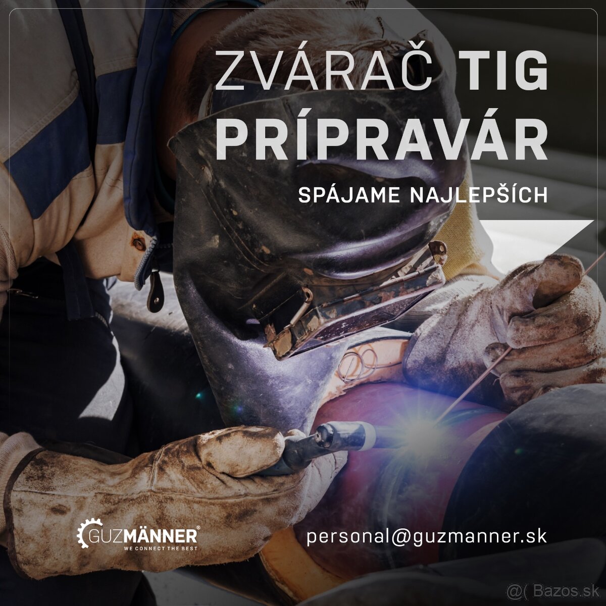 ZVÁRAČ TIG,PRÍPRAVÁR | NEMECKO, GUZMÄNNER s.r.o.