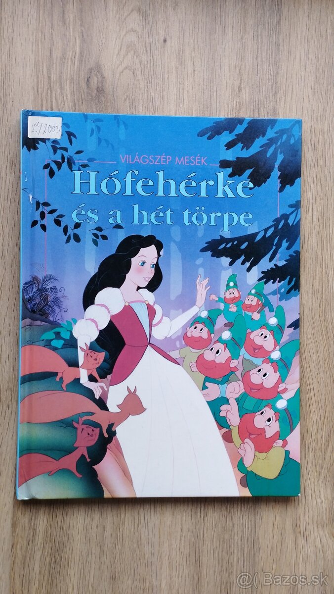 Hófehérke és a hét törpe (Világszép mesék)