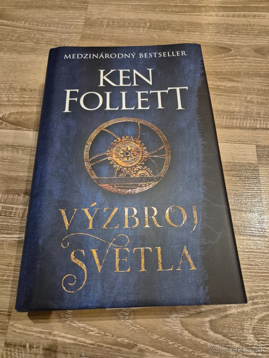 Ken Follett - Výzbroj svetla