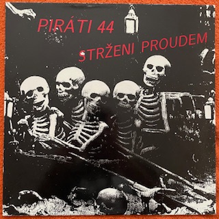 Piráti 44 Strženi Proudem vinyl 1992