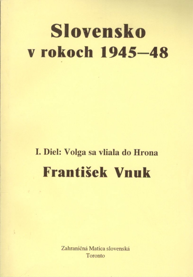 Slovensko v rokoch 1945-48 František Vnuk